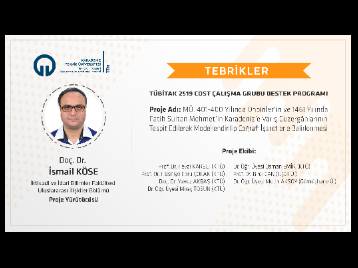 Üniversitemize İlk TÜBİTAK 2519 COST Proje Desteği