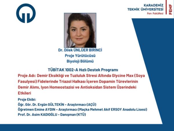 Dr. Dilek ÜNLÜER BİRİNCİ'ye TÜBİTAK 1002-A Hızlı Destek Proje Desteği
