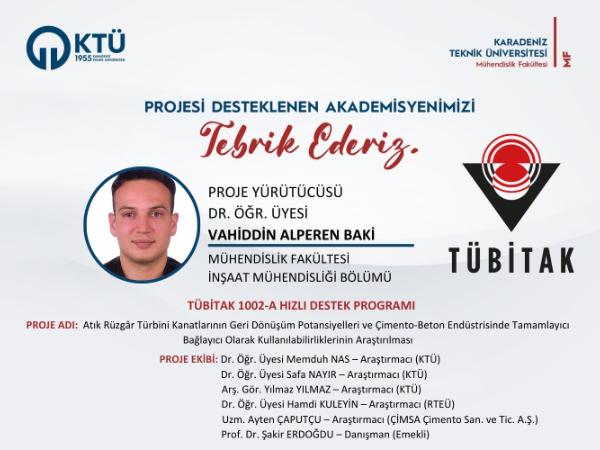 Dr. Öğr. Üyesi Vahiddin Alperen BAKİ'ye TÜBİTAK 1002-A Hızlı Destek Programı Proje Desteği