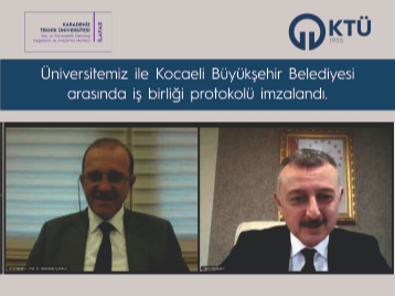 Üniversitemiz ile Kocaeli Büyükşehir Belediyesi arasında iş birliği protokolü imzalandı