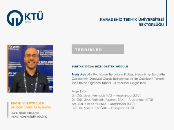Dr. Öğr. Üyesi Safa NAYIR'a TÜBİTAK 1002-A Hızlı Destek Proje Desteği