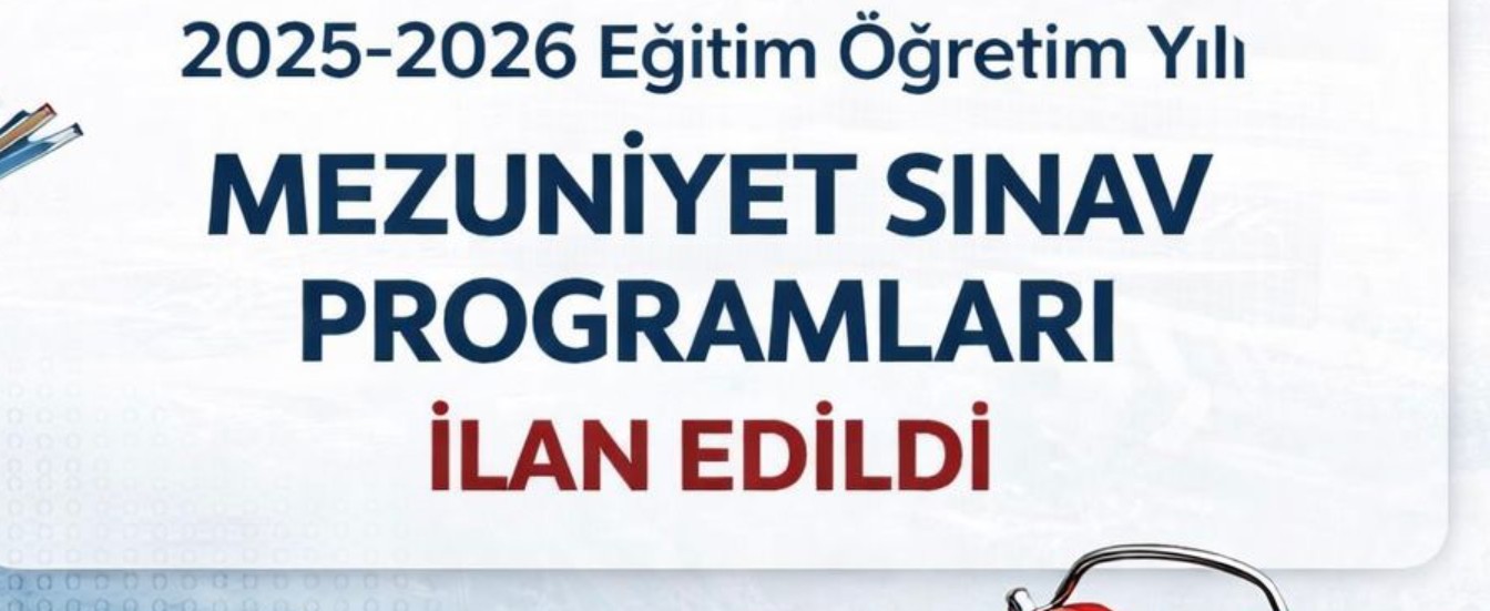 Mezuniyet Sınav Tarihleri İlan Edildi