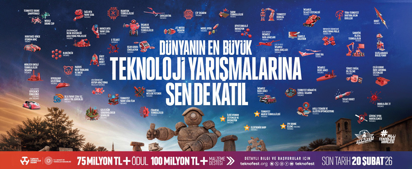 Teknofest 2026 Son Başvuru 20 Şubat 