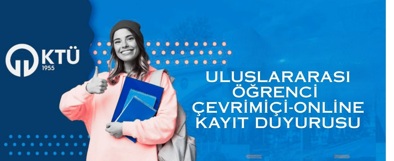 Uluslararası Öğrenci Çevrimiçi-Online Kayıt Duyurusu