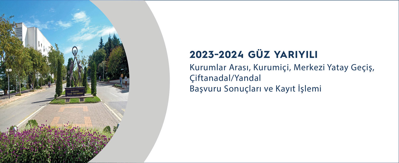 2023-2024 Eğitim Öğretim Yılı Güz Yarıyılı Yatay Geçiş,Kurumlar Arası ve Kurum İçi yatay Geçiş,Çift 