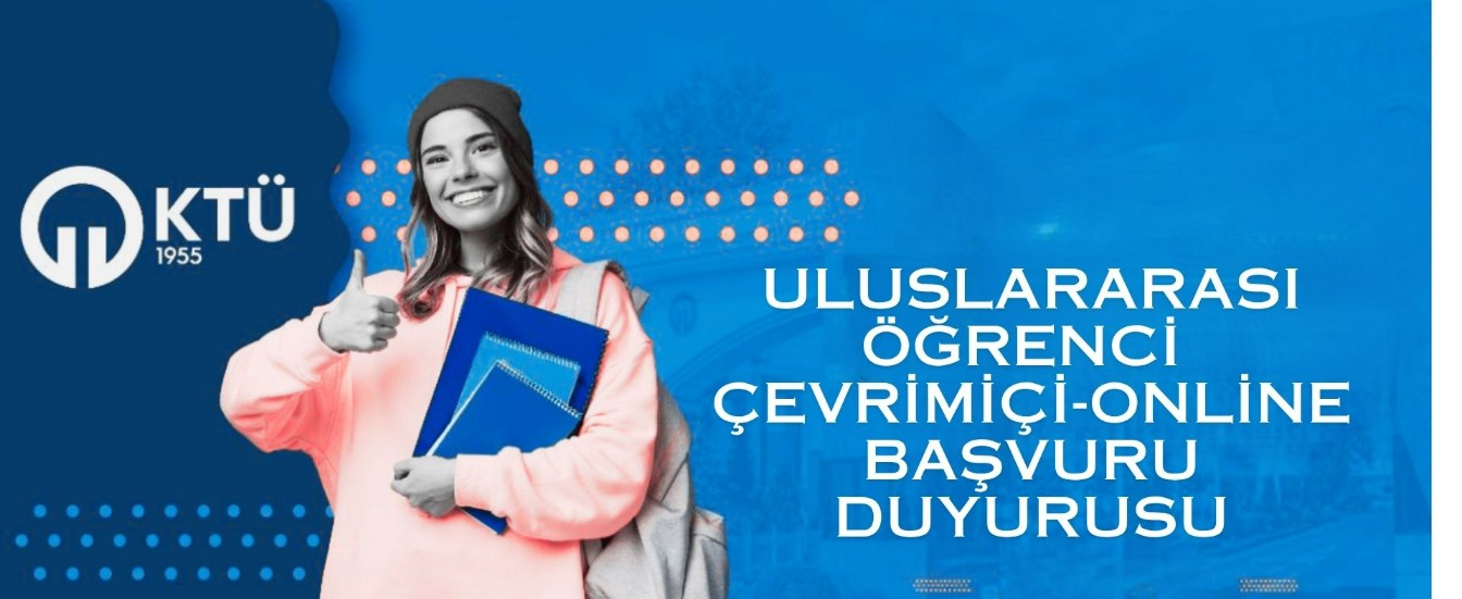Uluslararası Öğrenci Çevrimiçi-Online Başvuru Duyurusu