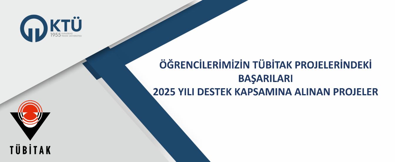 Öğrencilerimizin Tübitak Projelerindeki Başarıları - 2025