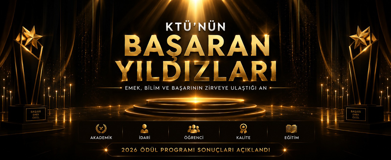 KTÜ 2026 Ödül Sonuçları