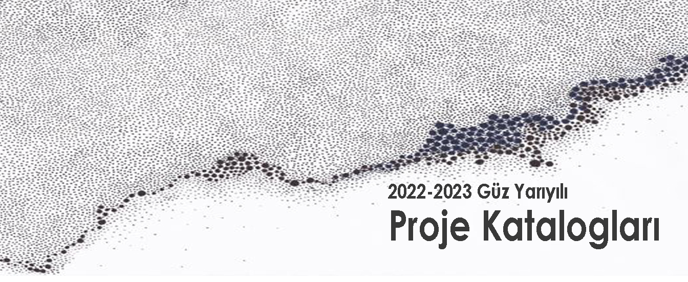 2022-2023 Güz Yarıyılı Çevre Tasarım Proje Katalogları