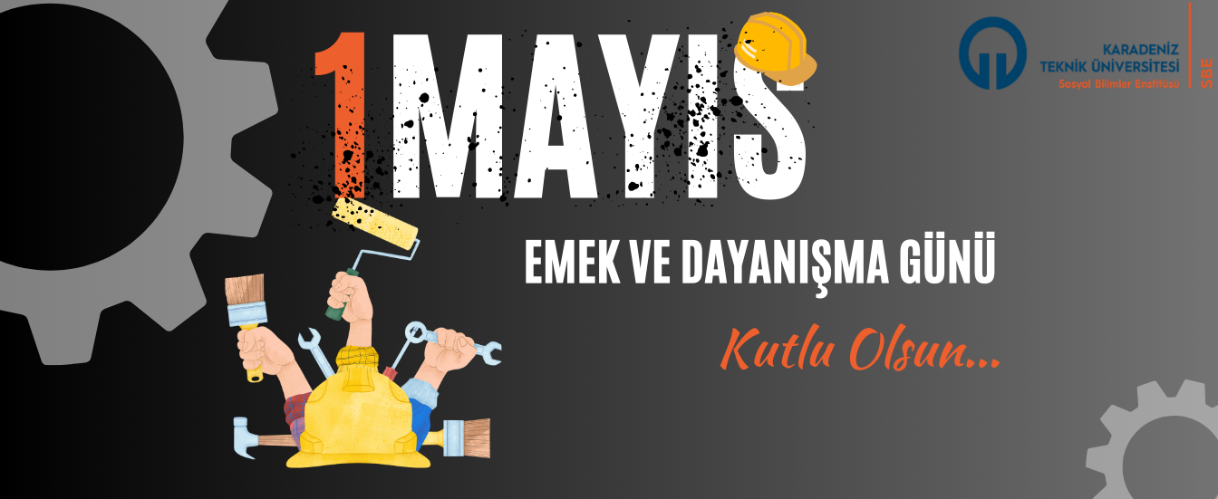 1 Mayıs Emek ve Dayanışma Günü