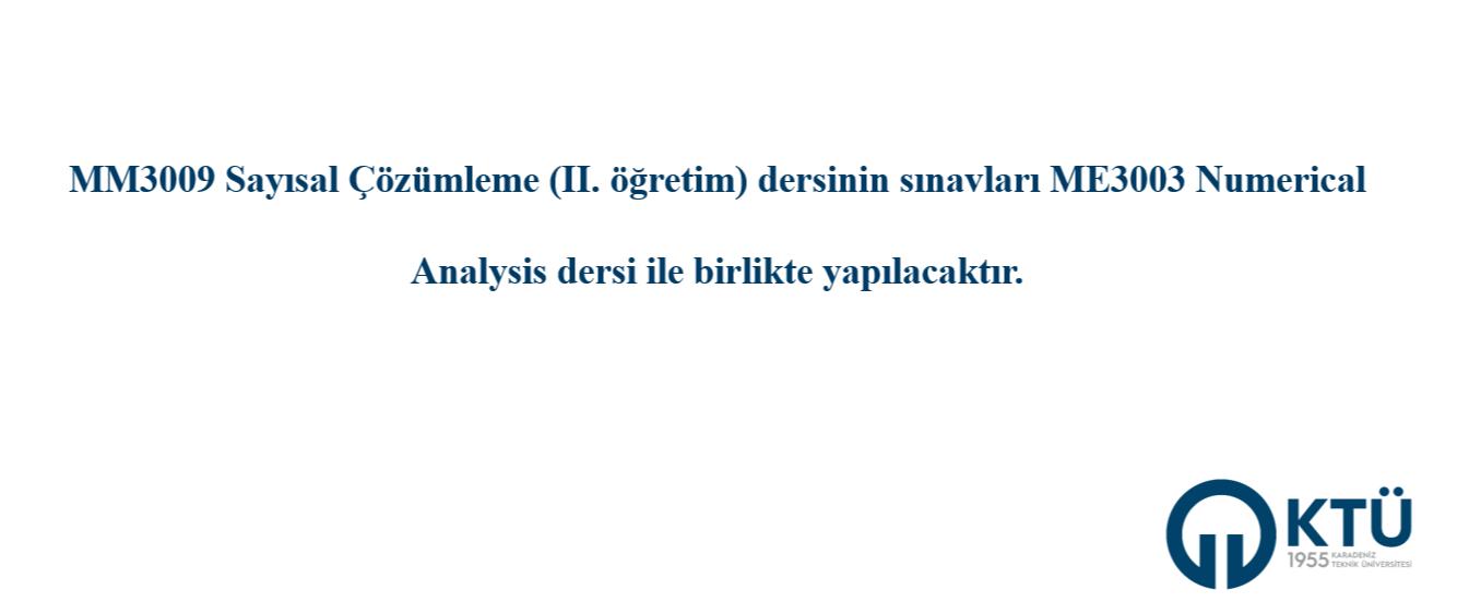 MM3009 Sayısal Çözümleme (II. öğretim)