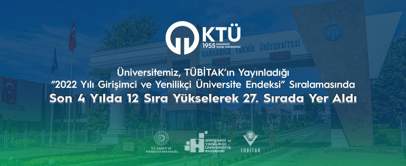 Üniversitemiz, ''2022 Yılı Girişimci ve Yenilikçi Üniversite Endeksi'' Sıralamasında Son 4 Yılda 12 