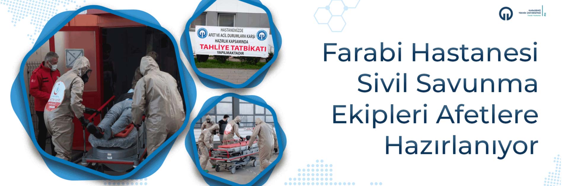 Farabi Hastanesi Sivil Savunma Ekipleri Afetlere Hazýrlanýyor