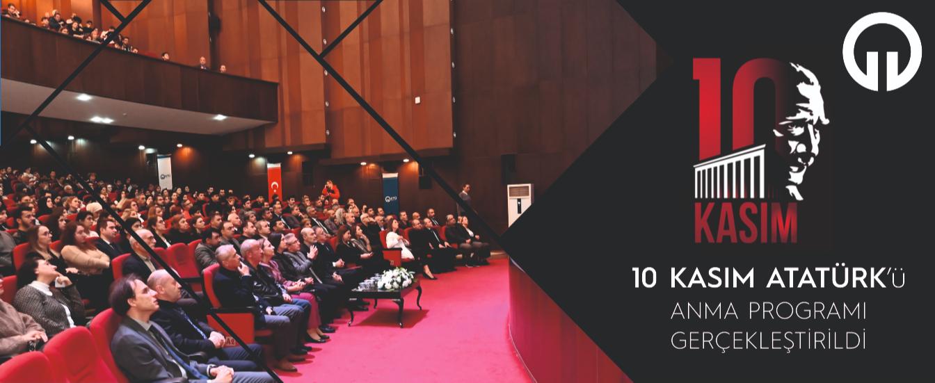 10 Kasım Anma Programı Gerçekleştirildi