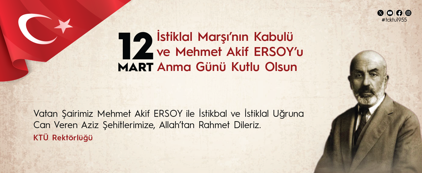 12 Mart İstiklal Marşı'nın Kabülü ve Mehmet Akif Ersoy'u Anma 