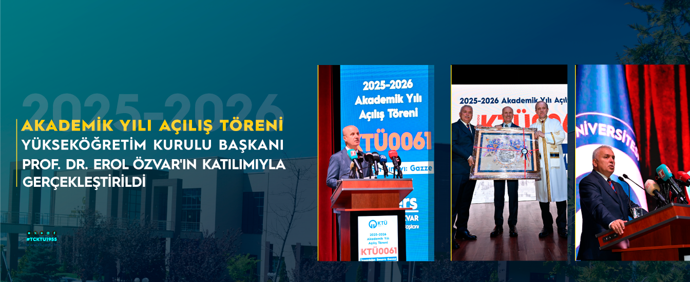 2025-2026 Akademik Yılı Açılış Töreni Gerçekleştirildi